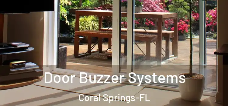  Door Buzzer Systems Coral Springs-FL